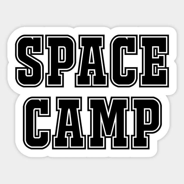 University Space Camp Shirt Sticker by King of Nothing Co.